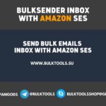 BulkSender Inbox With Amazon SES